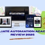 Affiliate Automation Academy Review 2025 – Pros, Cons & Big Profit Claims